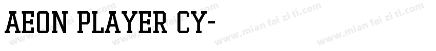 Aeon Player CY字体转换